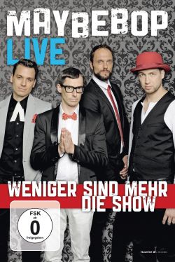 Cover DVD „Weniger sind mehr – Die Show”