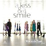 Cover CD VoicesInTime „a kiss and a smile”